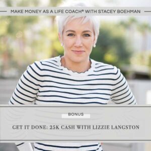 Get It Done: 25k Cash with Lizzie Langston