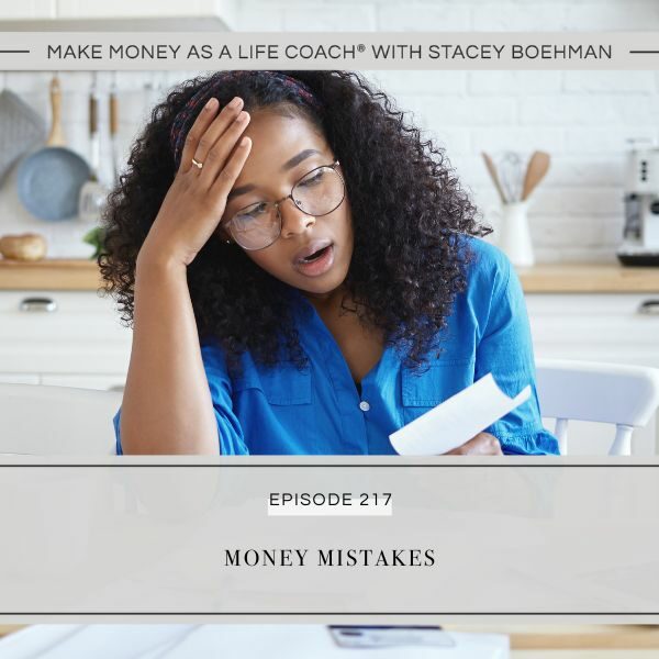 Ep #217: Money Mistakes